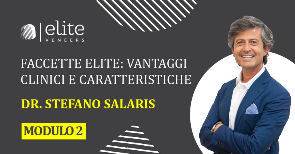 Faccette Elite: vantaggi clinici e caratteristiche